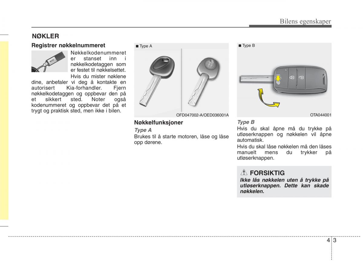 KIA Picanto II 2 bruksanvisningen / page 82