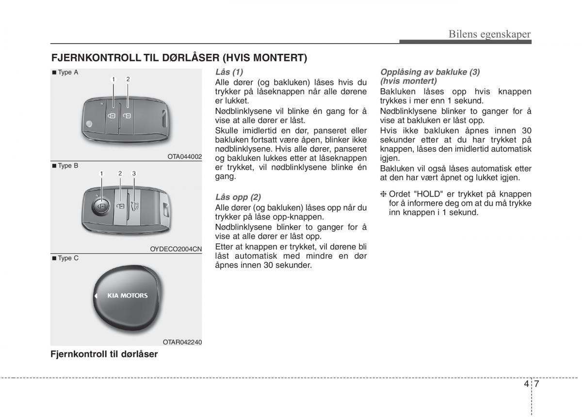 KIA Picanto II 2 bruksanvisningen / page 86