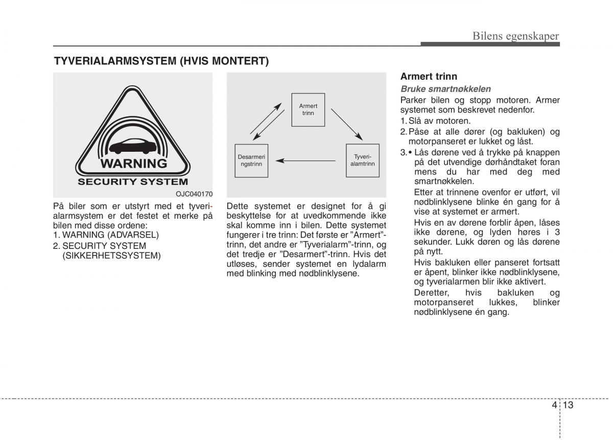 KIA Picanto II 2 bruksanvisningen / page 92