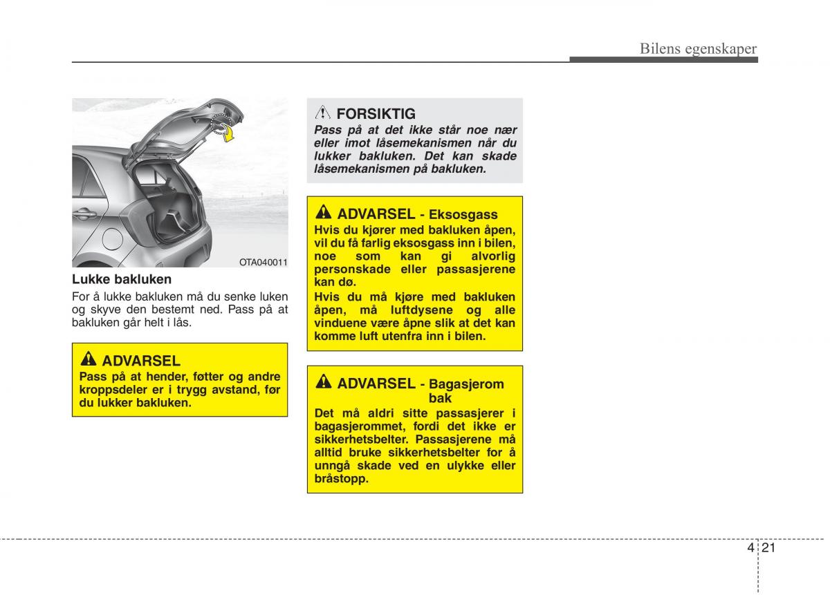 KIA Picanto II 2 bruksanvisningen / page 100