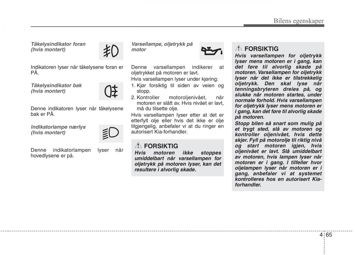 KIA Picanto II 2 bruksanvisningen / page 144