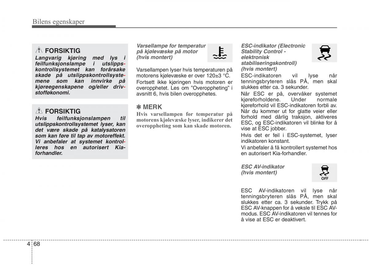 KIA Picanto II 2 bruksanvisningen / page 147