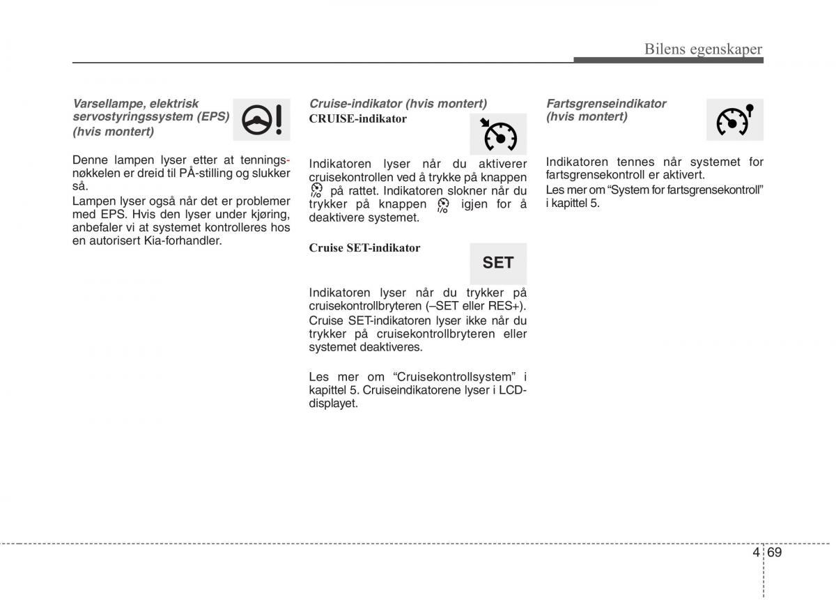 KIA Picanto II 2 bruksanvisningen / page 148