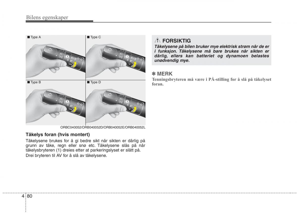 KIA Picanto II 2 bruksanvisningen / page 159