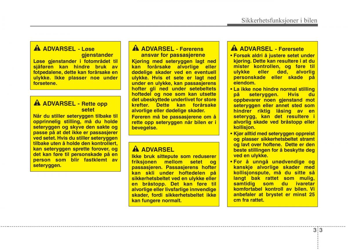 KIA Picanto II 2 bruksanvisningen / page 16