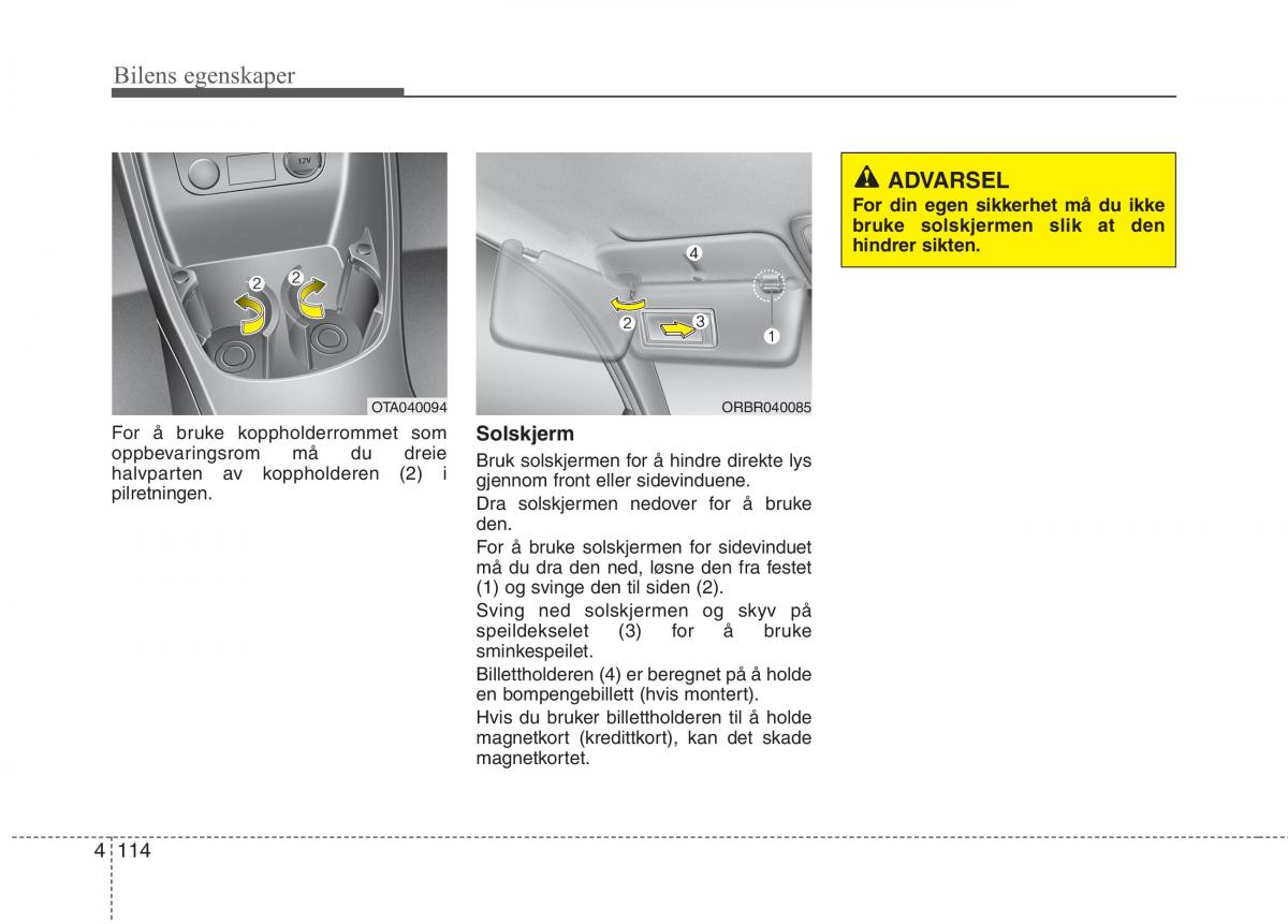 KIA Picanto II 2 bruksanvisningen / page 193