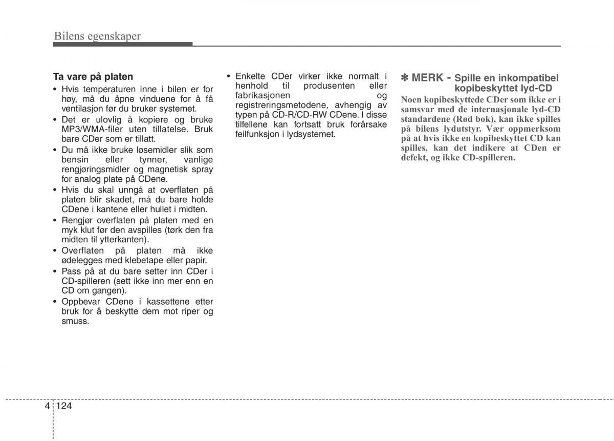 KIA Picanto II 2 bruksanvisningen / page 203