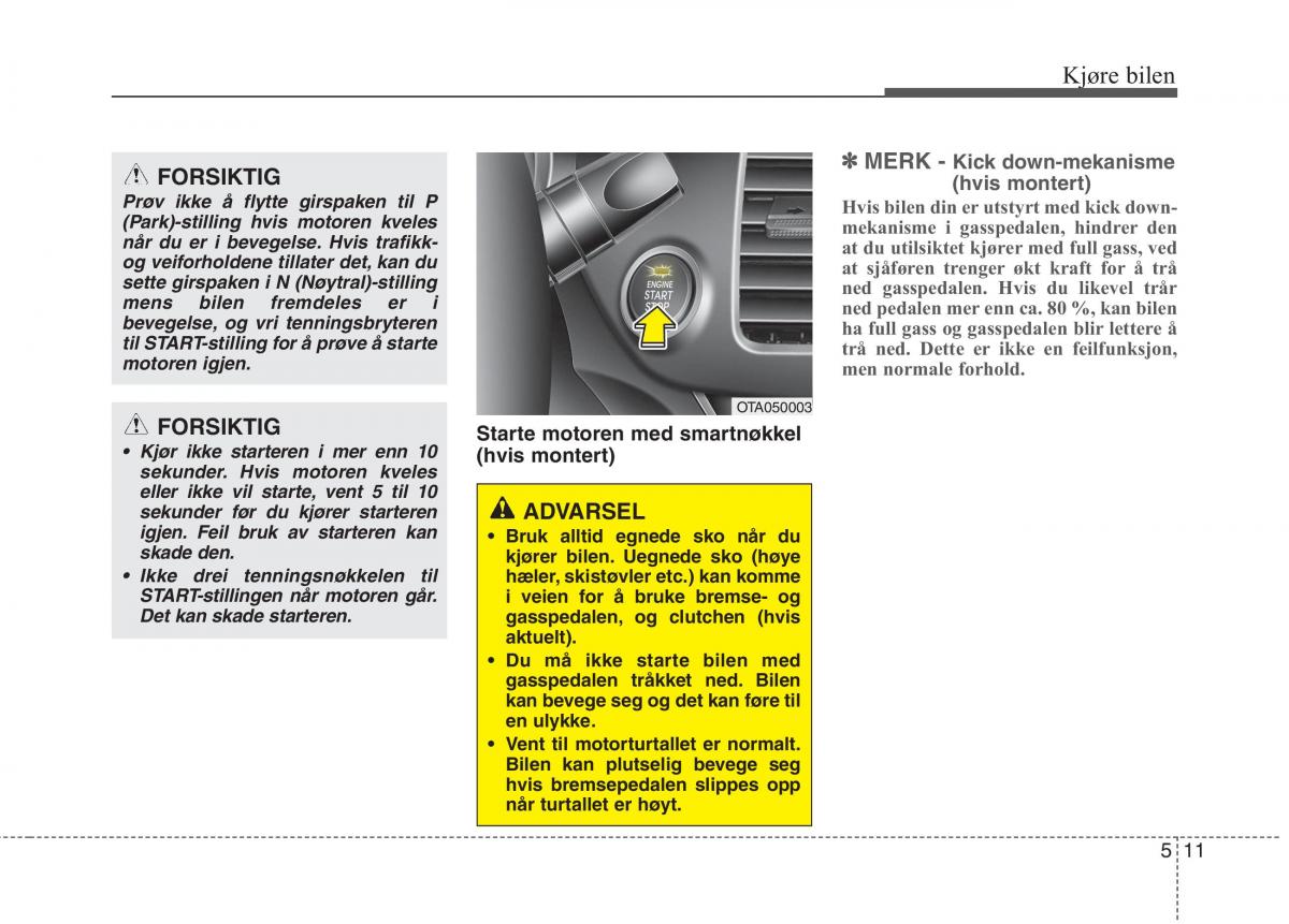 KIA Picanto II 2 bruksanvisningen / page 296