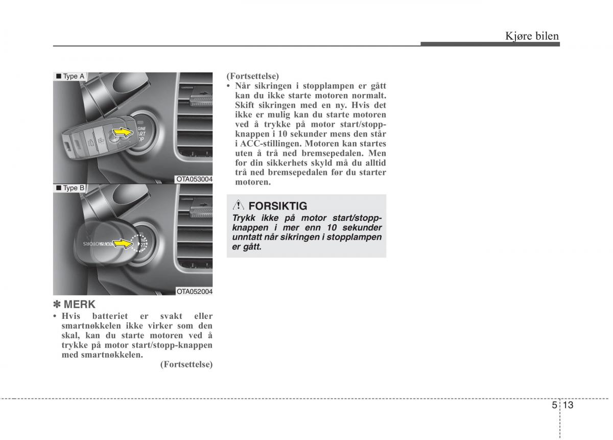 KIA Picanto II 2 bruksanvisningen / page 298