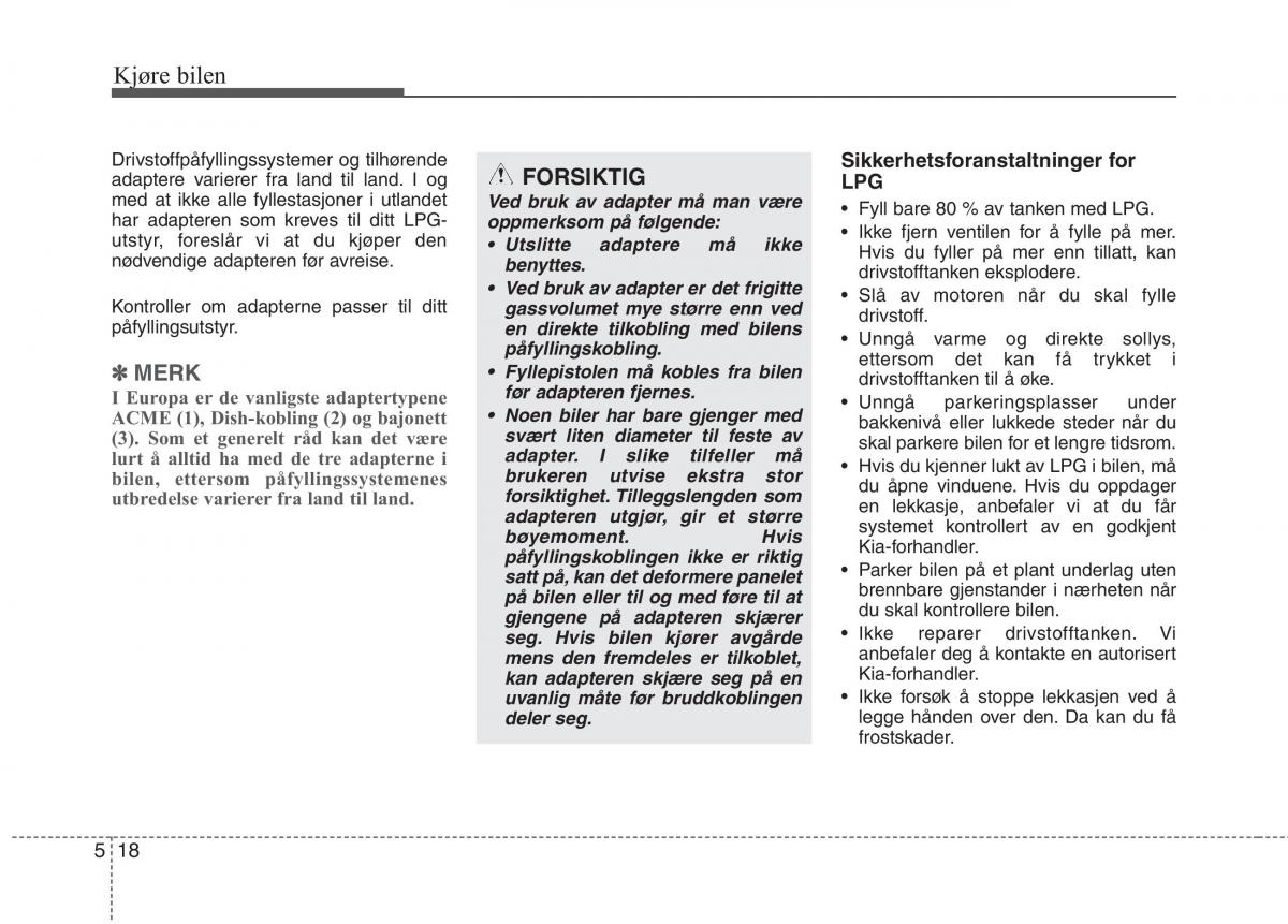 KIA Picanto II 2 bruksanvisningen / page 303