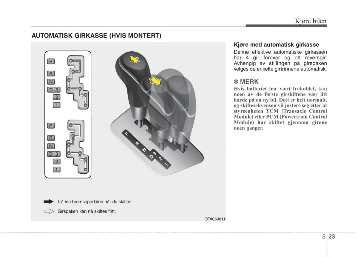 KIA Picanto II 2 bruksanvisningen / page 308