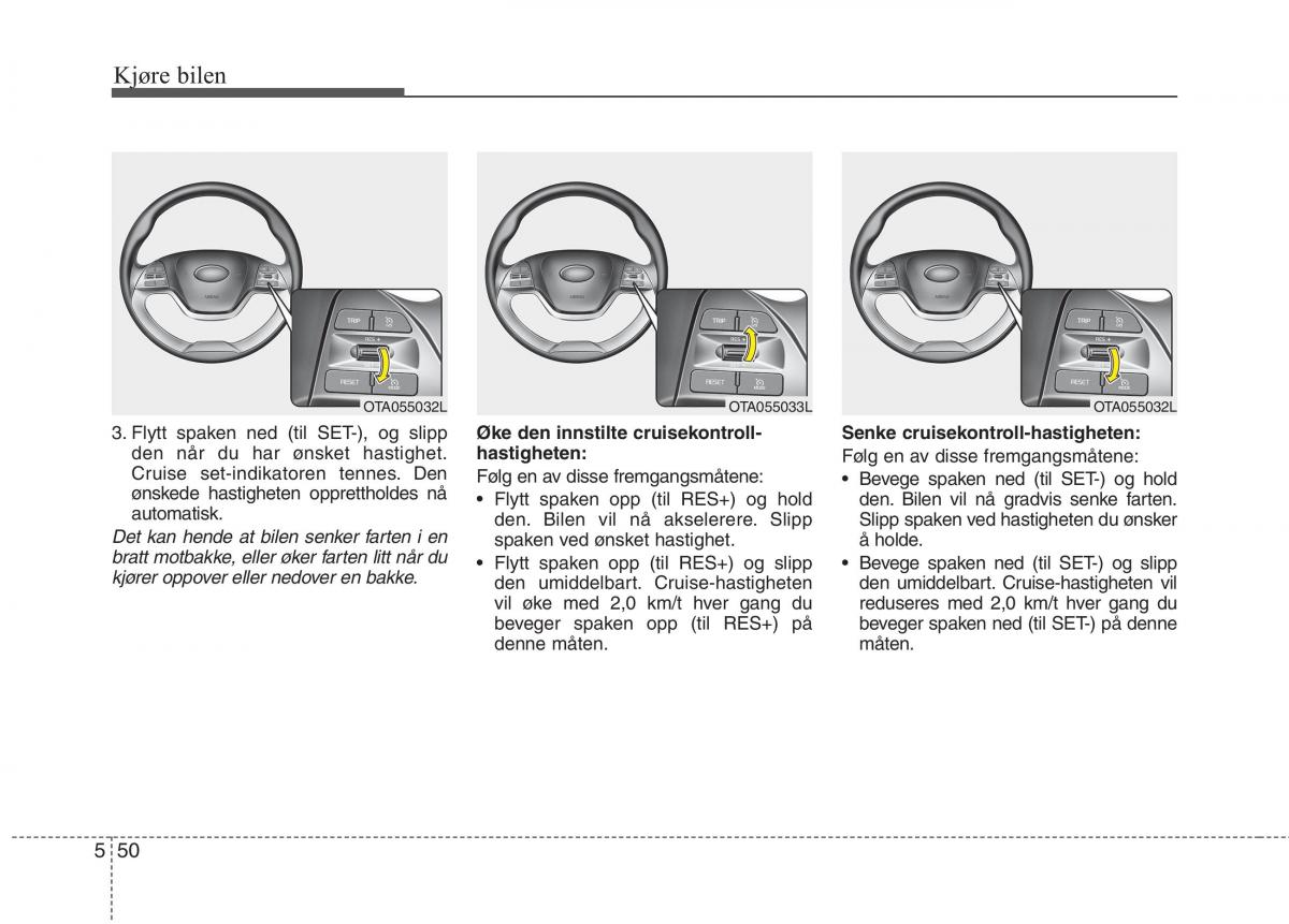 KIA Picanto II 2 bruksanvisningen / page 335