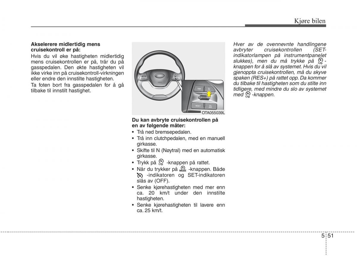 KIA Picanto II 2 bruksanvisningen / page 336