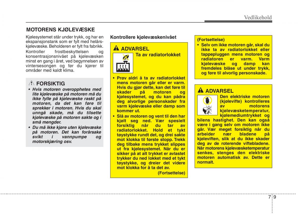 KIA Picanto II 2 bruksanvisningen / page 394