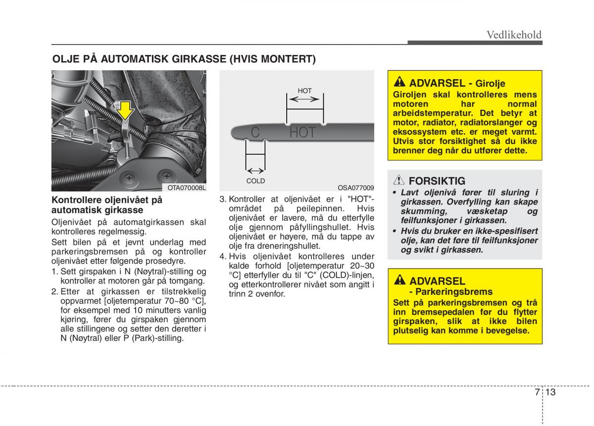 KIA Picanto II 2 bruksanvisningen / page 398