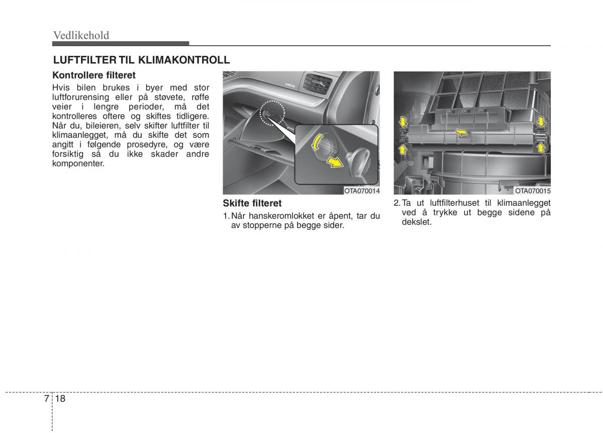 KIA Picanto II 2 bruksanvisningen / page 403