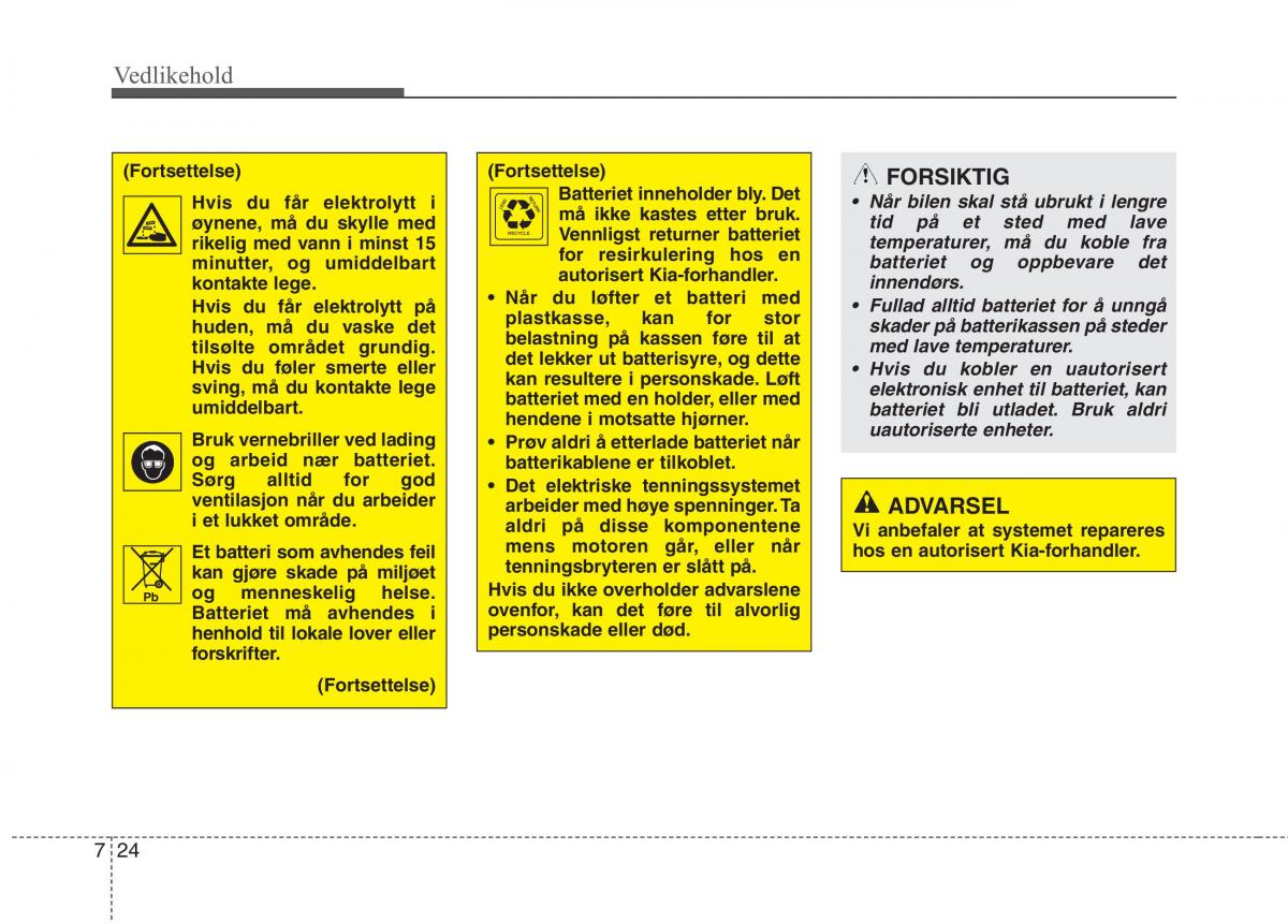 KIA Picanto II 2 bruksanvisningen / page 409