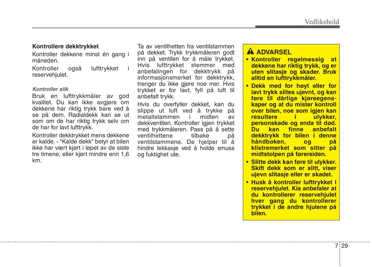 KIA Picanto II 2 bruksanvisningen / page 414