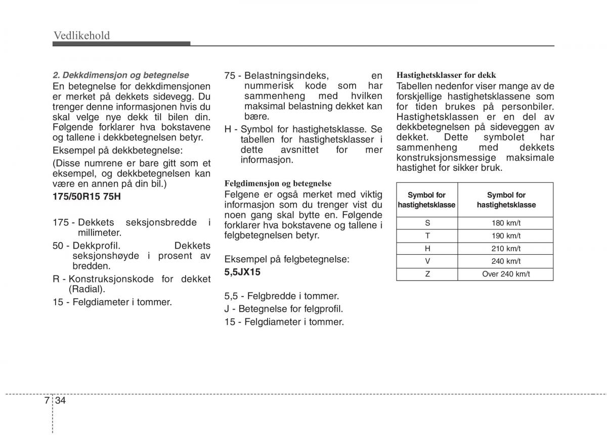 KIA Picanto II 2 bruksanvisningen / page 419