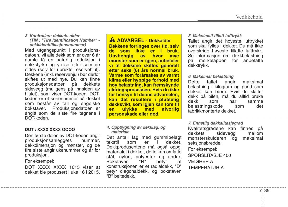 KIA Picanto II 2 bruksanvisningen / page 420