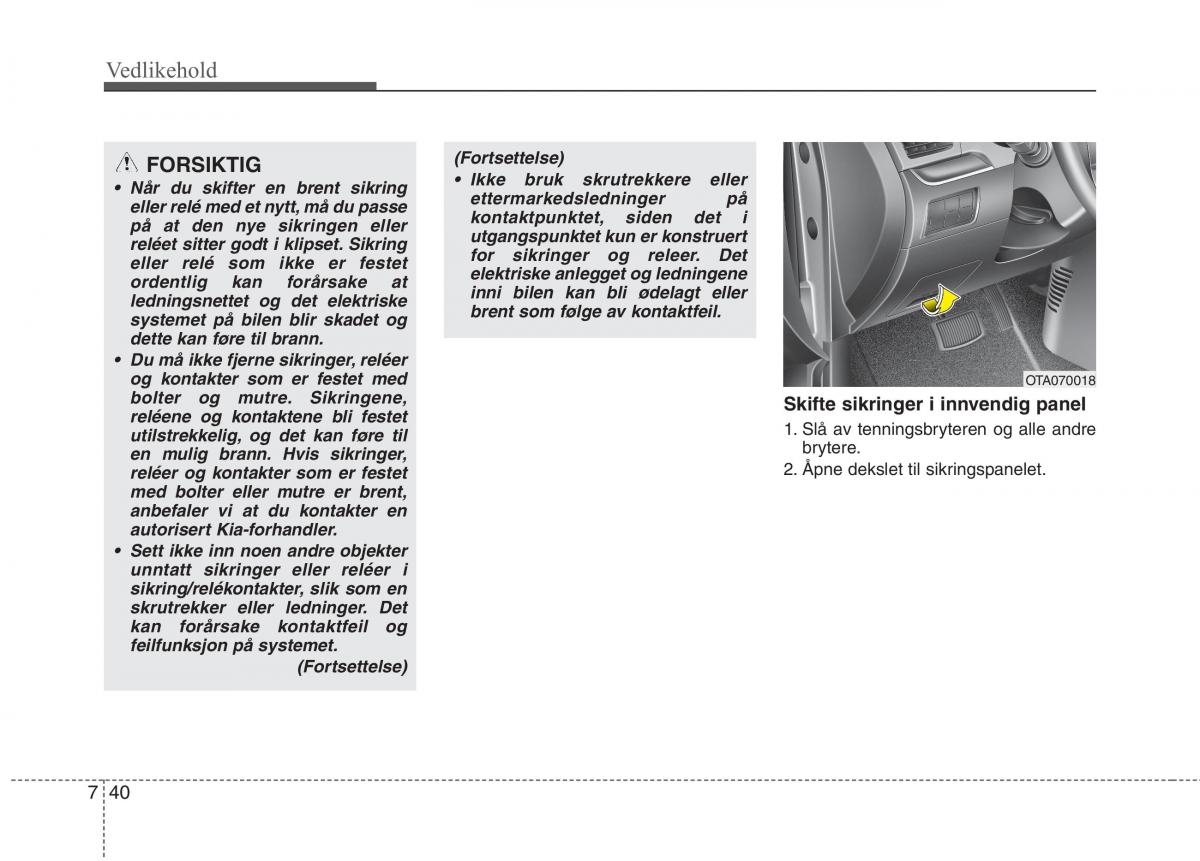 KIA Picanto II 2 bruksanvisningen / page 425