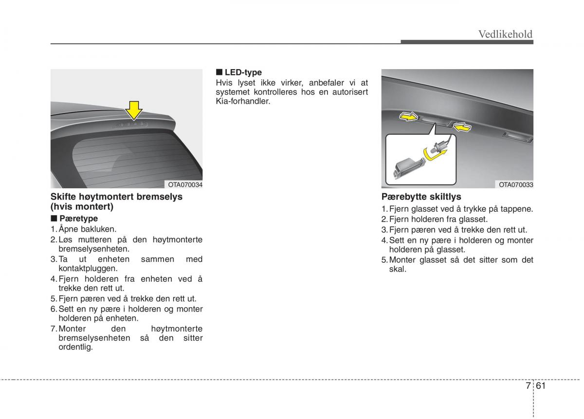 KIA Picanto II 2 bruksanvisningen / page 446