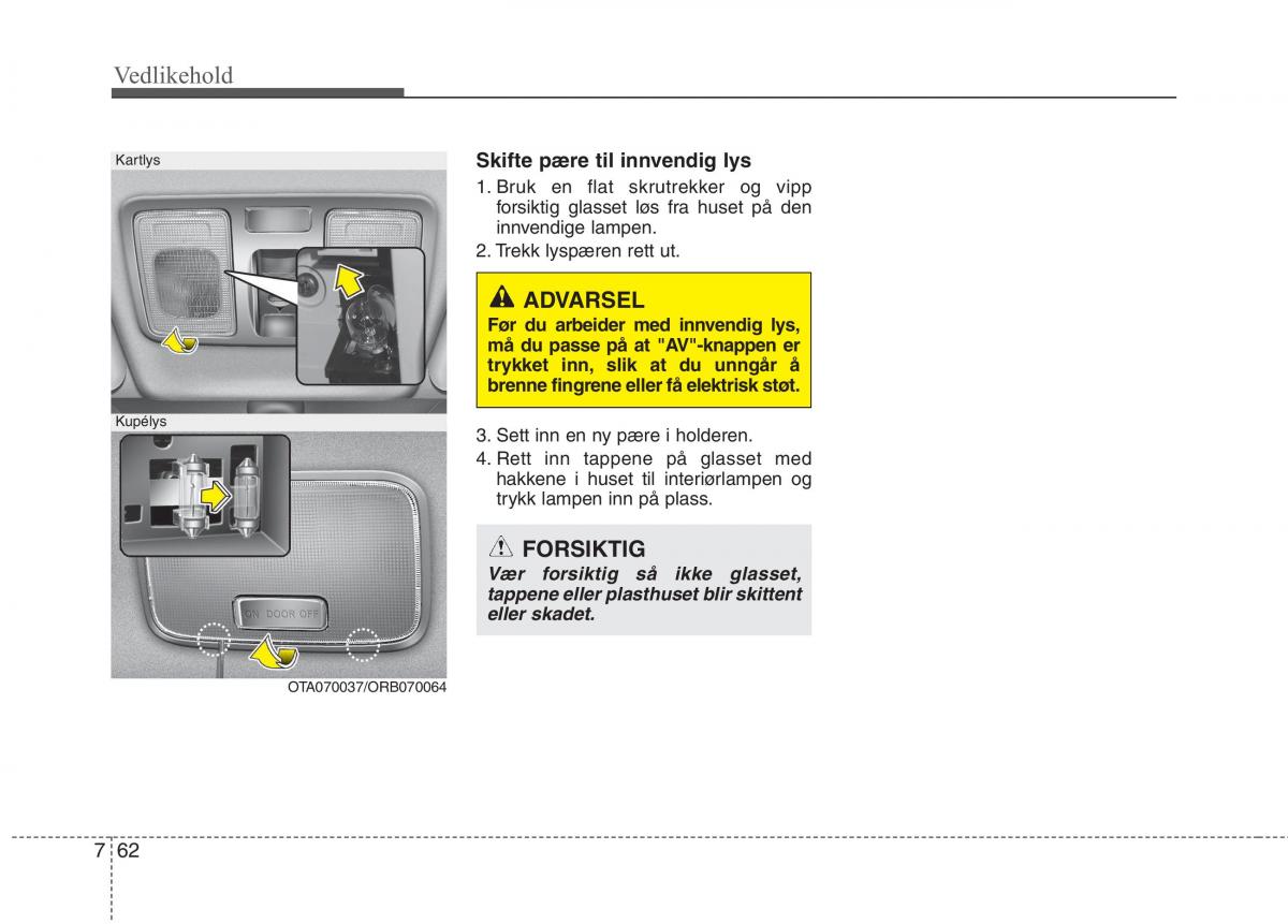 KIA Picanto II 2 bruksanvisningen / page 447