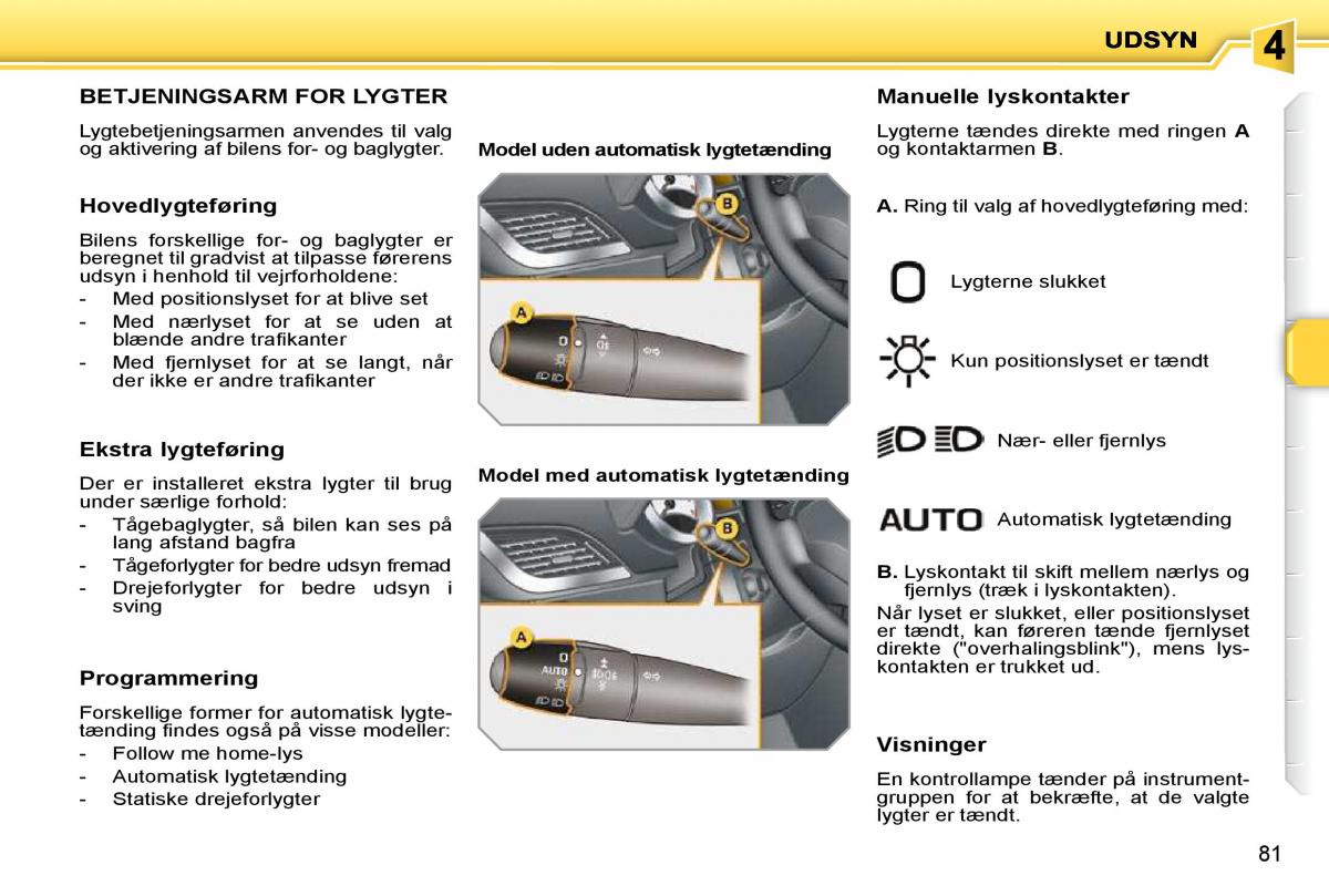 Peugeot 207 Bilens instruktionsbog / page 75