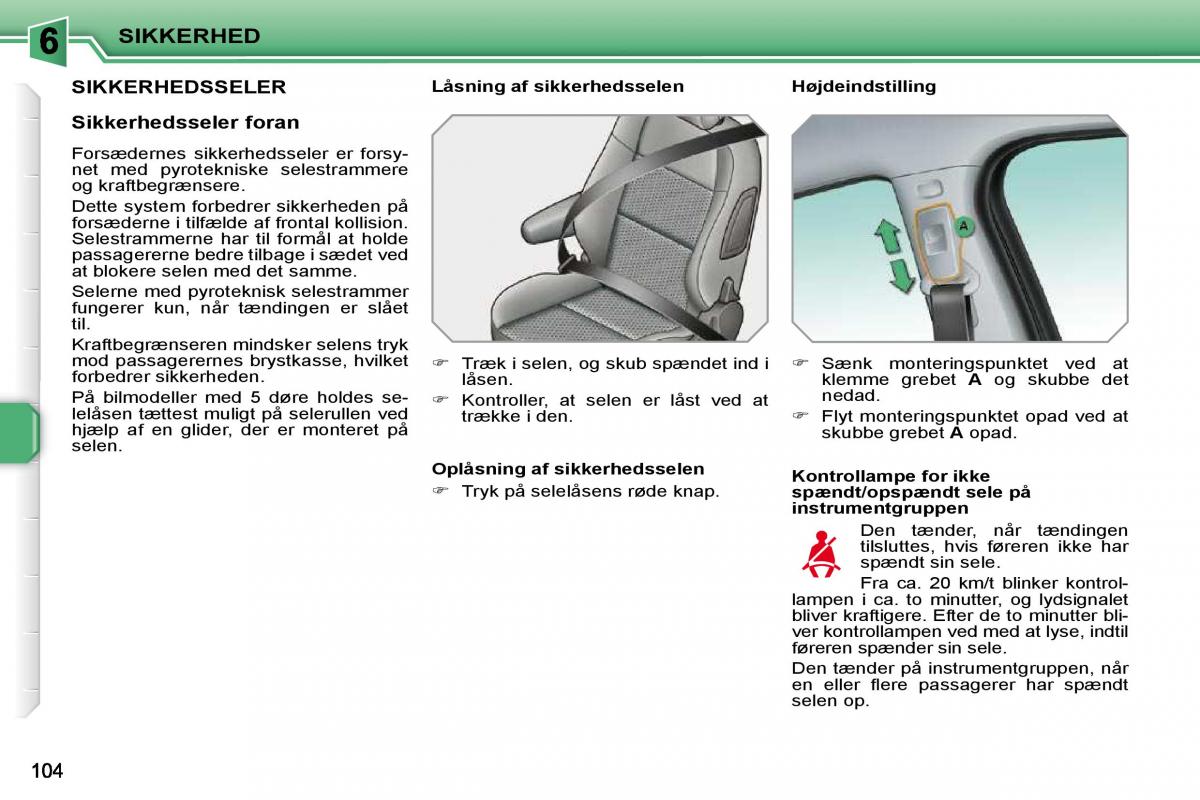 Peugeot 207 Bilens instruktionsbog / page 100