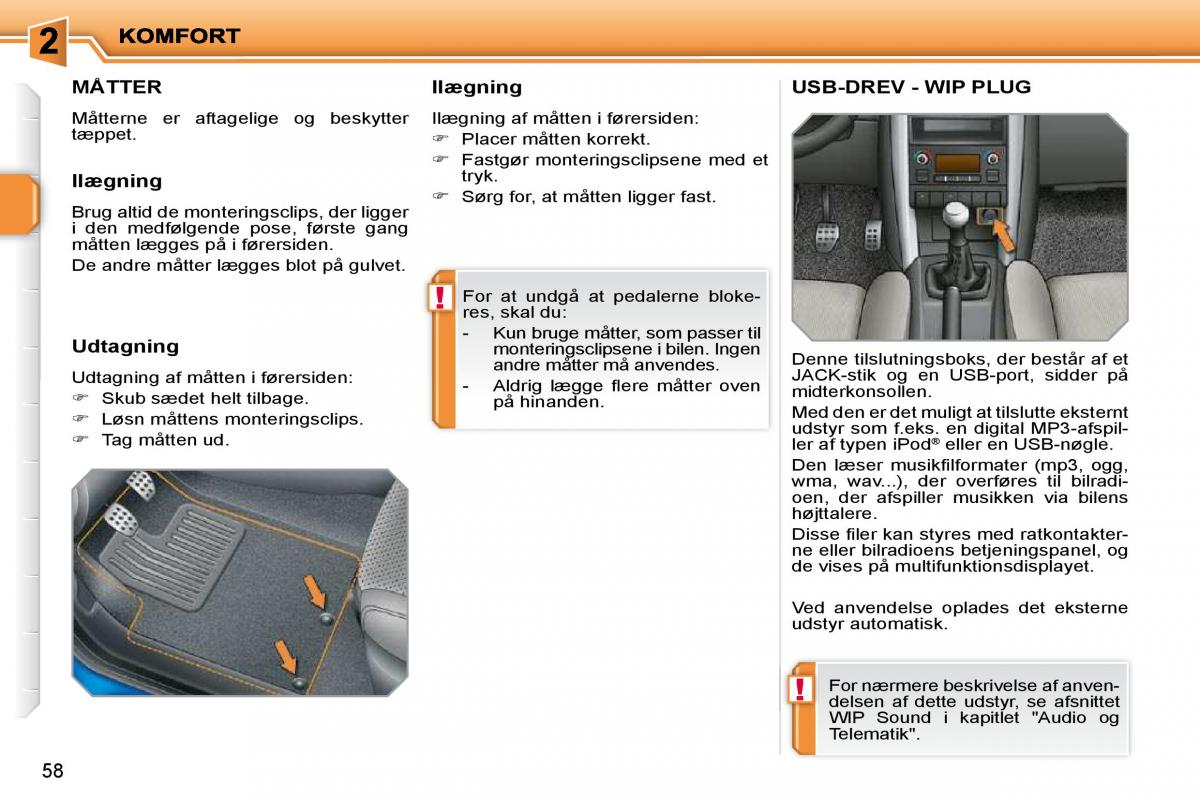 Peugeot 207 Bilens instruktionsbog / page 47