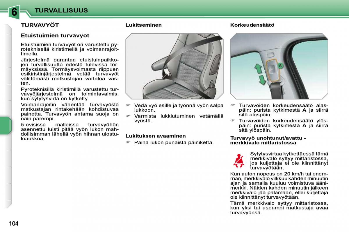 Peugeot 207 omistajan kasikirja / page 100