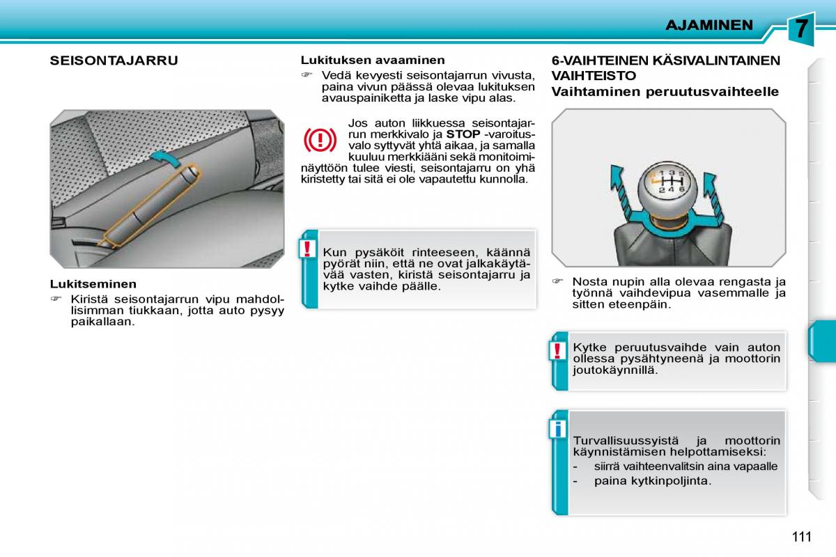 Peugeot 207 omistajan kasikirja / page 107