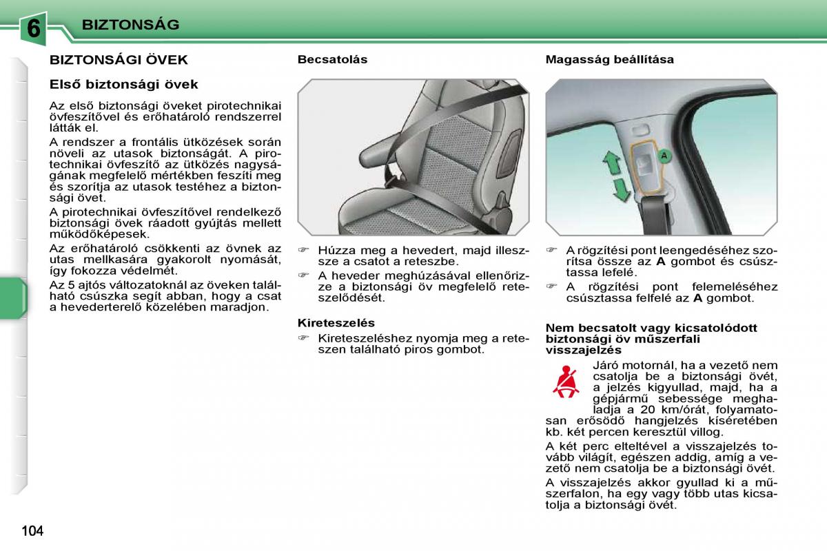 Peugeot 207 Kezelesi utmutato / page 100