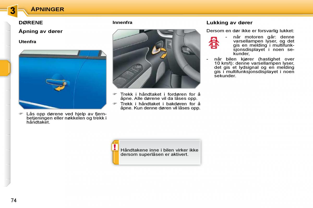 Peugeot 207 bruksanvisningen / page 66