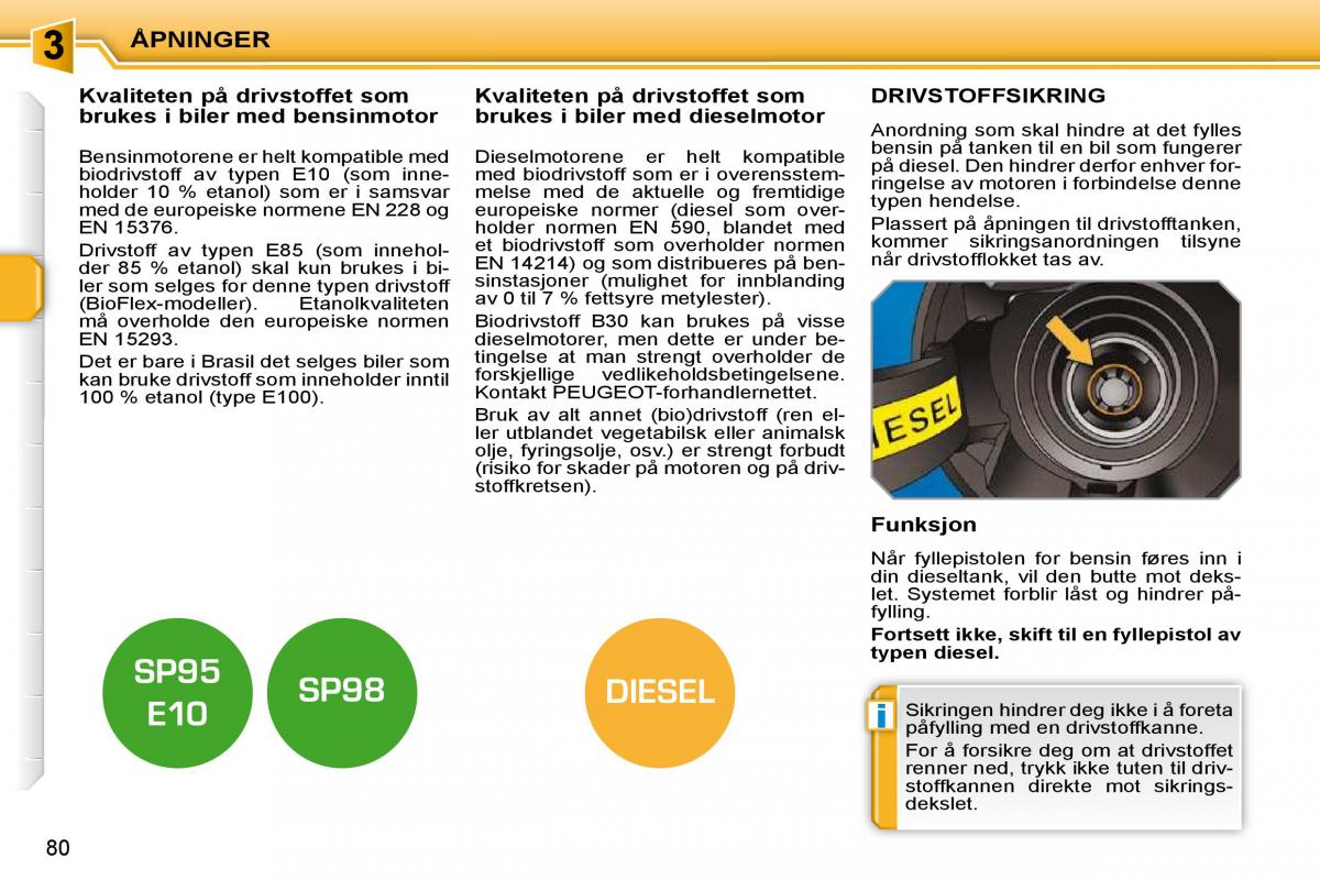 Peugeot 207 bruksanvisningen / page 73