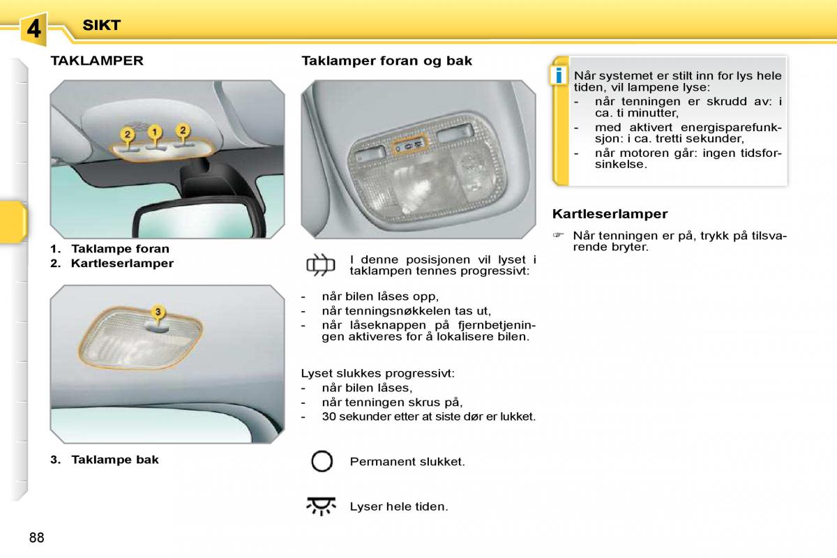 Peugeot 207 bruksanvisningen / page 83