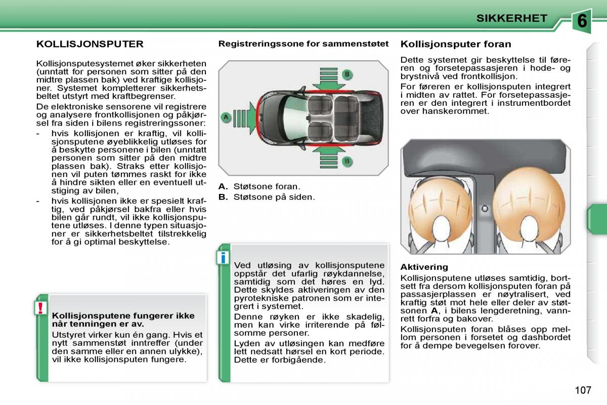 Peugeot 207 bruksanvisningen / page 103