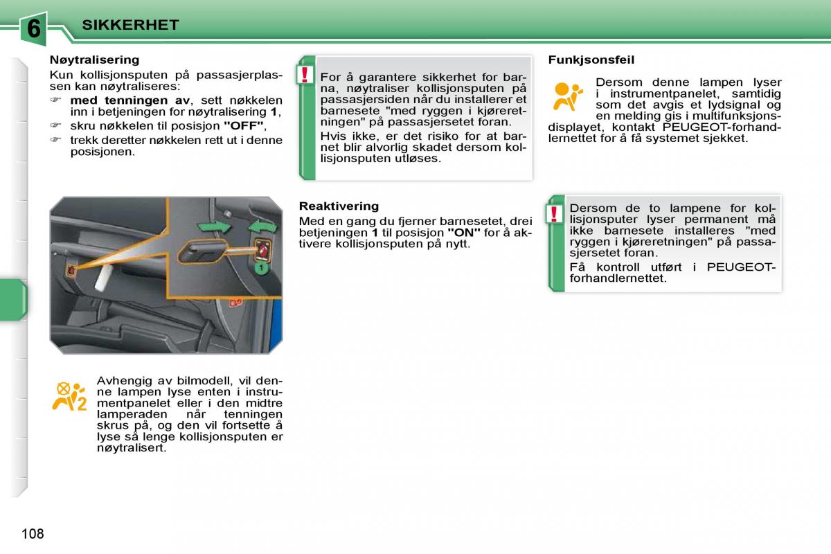 Peugeot 207 bruksanvisningen / page 104