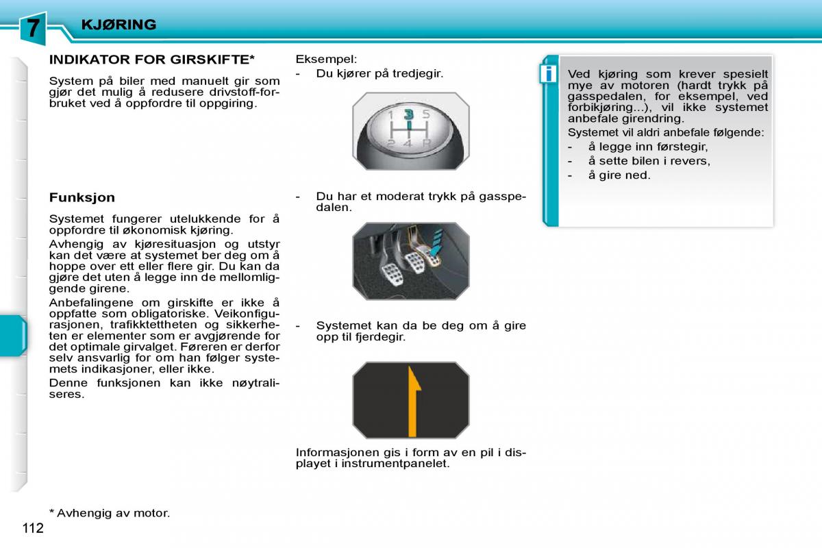 Peugeot 207 bruksanvisningen / page 108