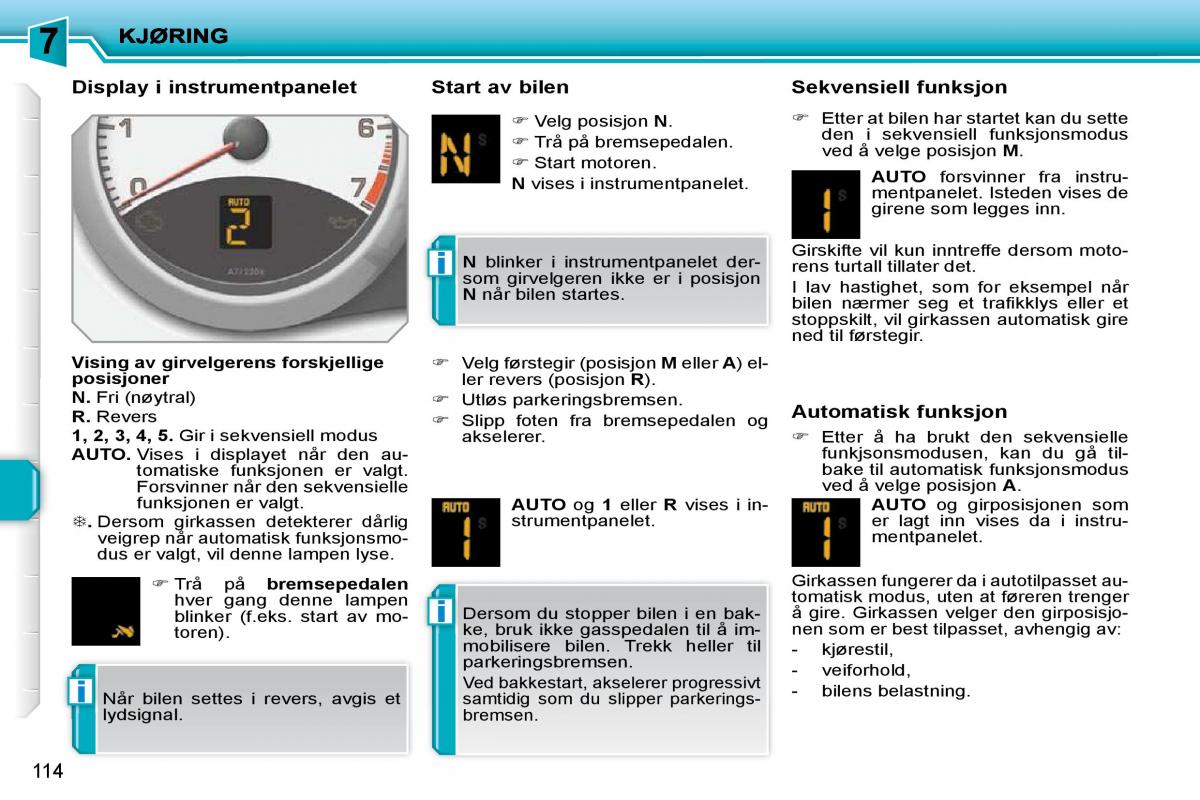 Peugeot 207 bruksanvisningen / page 110