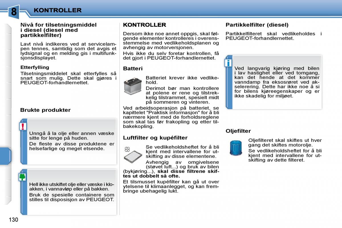 Peugeot 207 bruksanvisningen / page 125