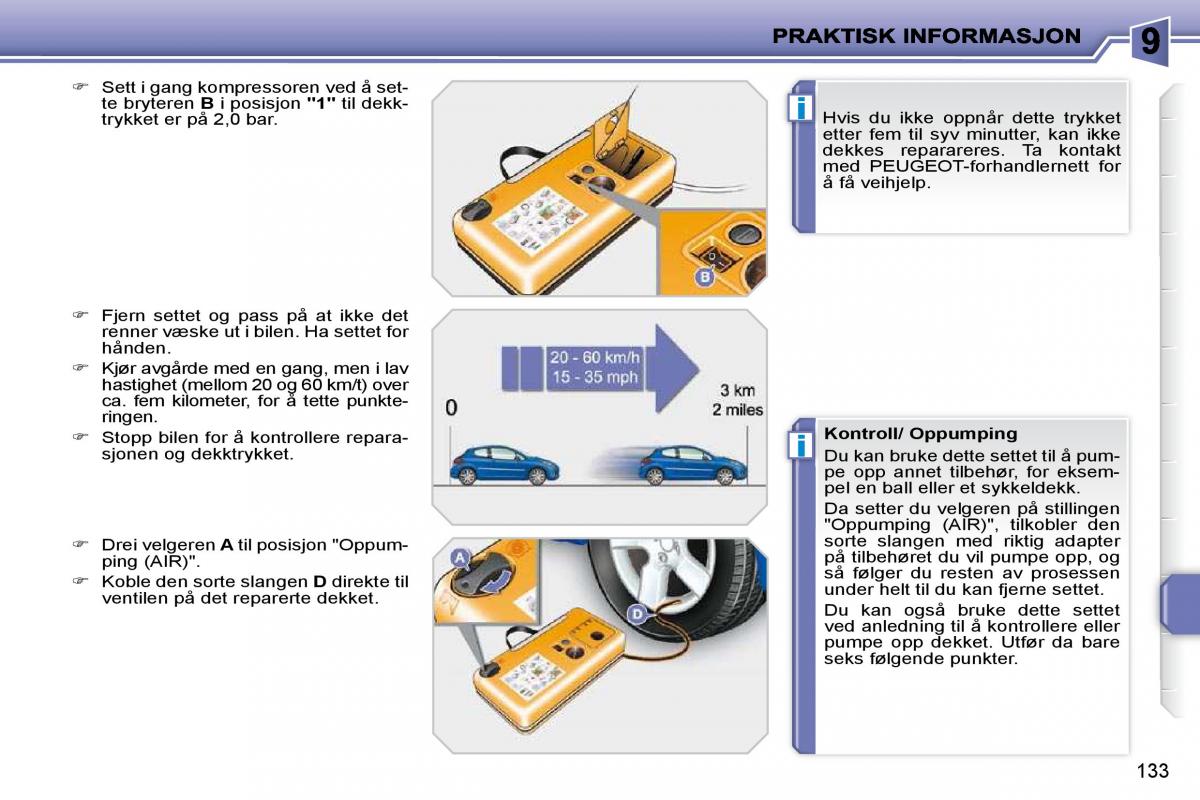 Peugeot 207 bruksanvisningen / page 129