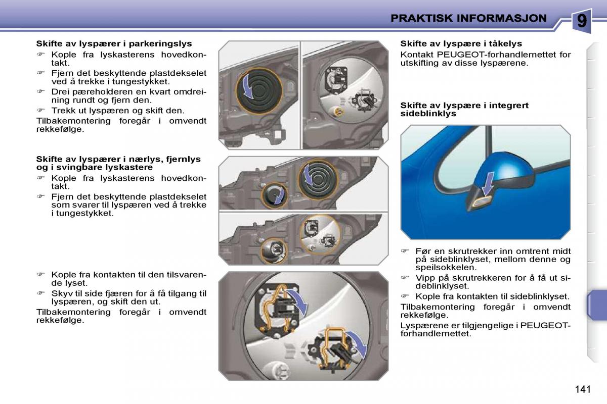 Peugeot 207 bruksanvisningen / page 137