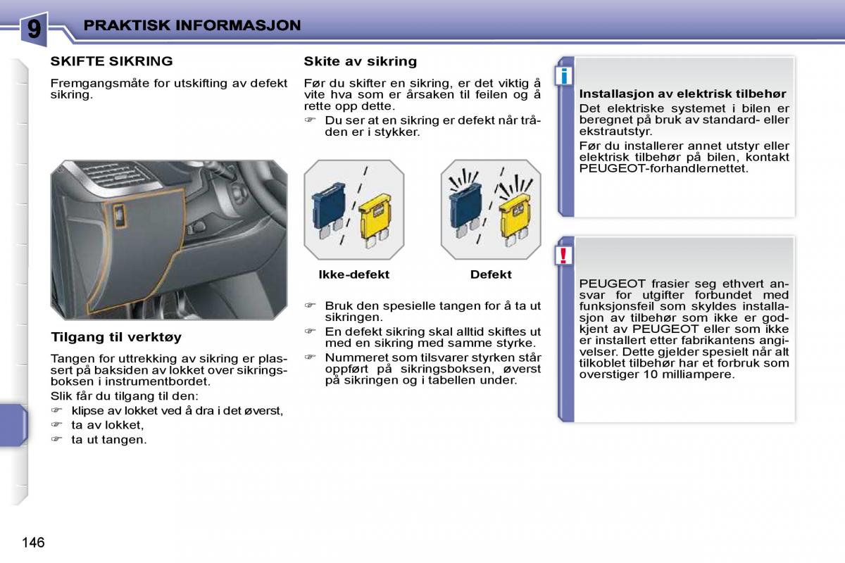 Peugeot 207 bruksanvisningen / page 142