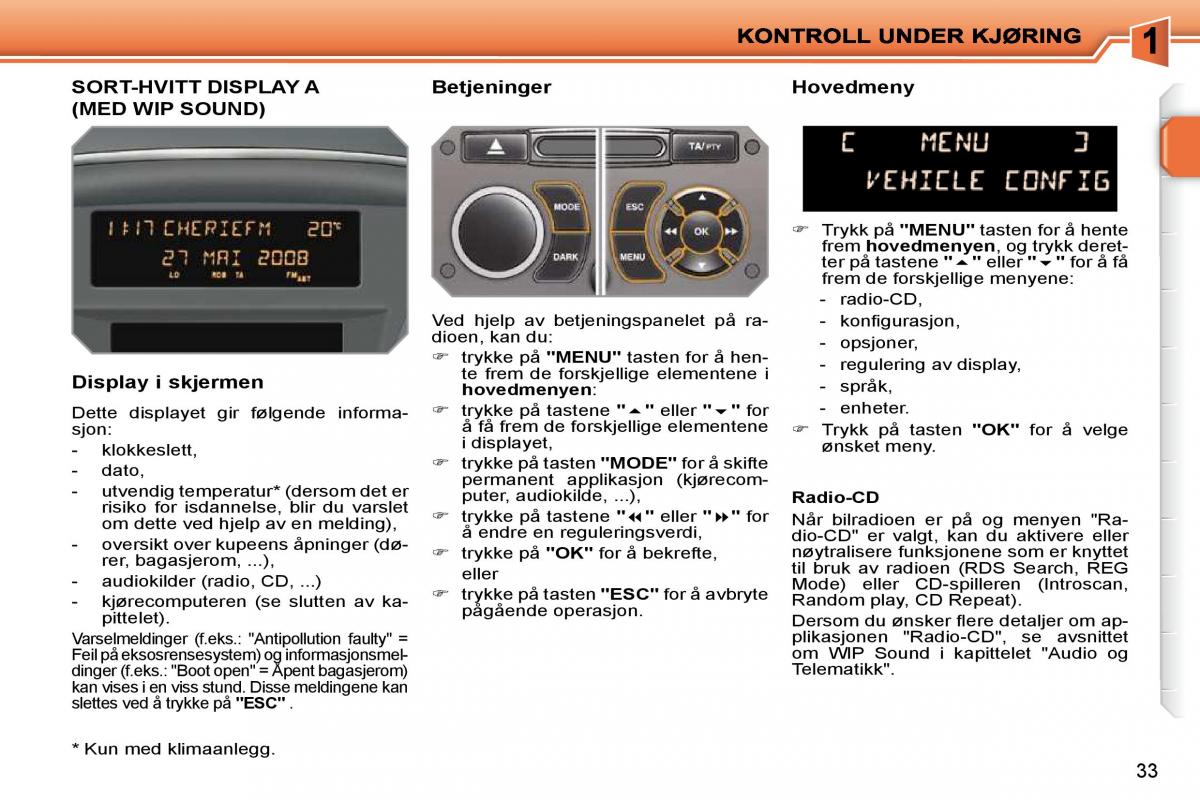 Peugeot 207 bruksanvisningen / page 16