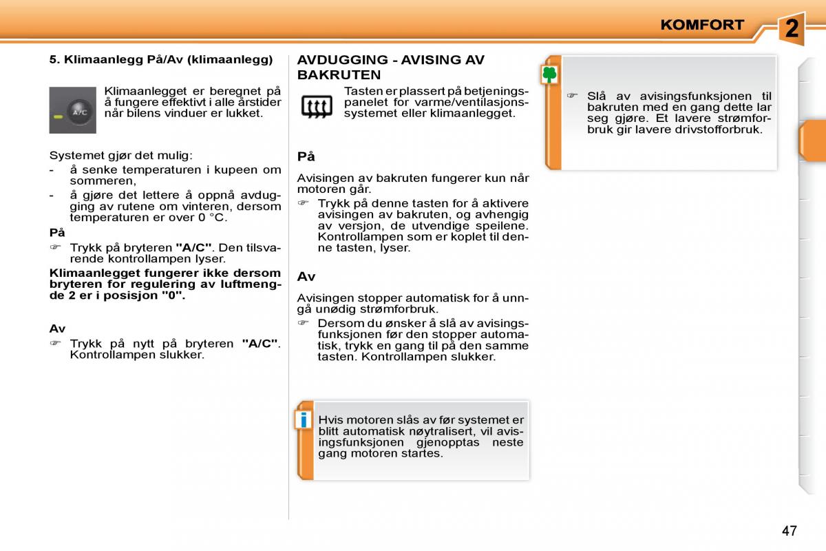 Peugeot 207 bruksanvisningen / page 34