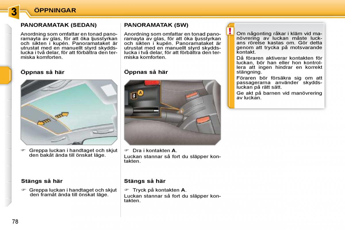 Peugeot 207 instruktionsbok / page 71