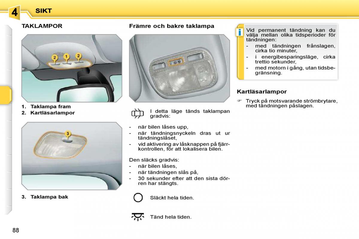 Peugeot 207 instruktionsbok / page 83