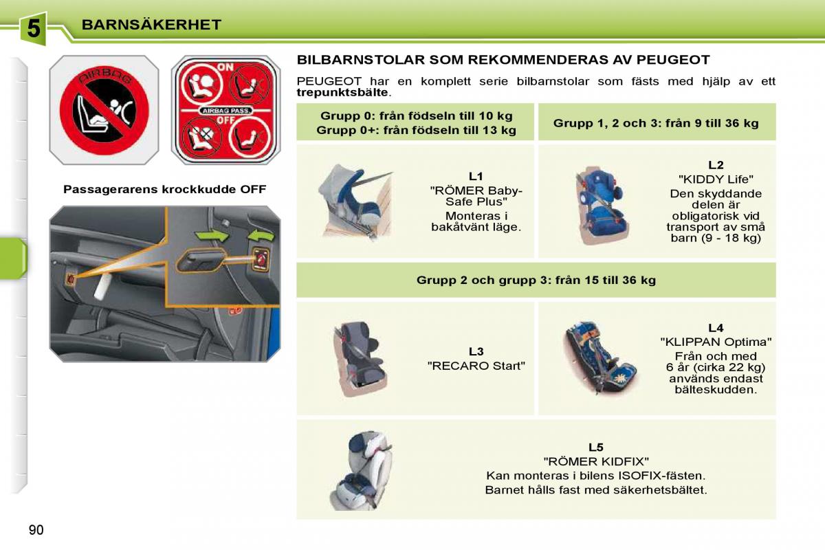 Peugeot 207 instruktionsbok / page 85