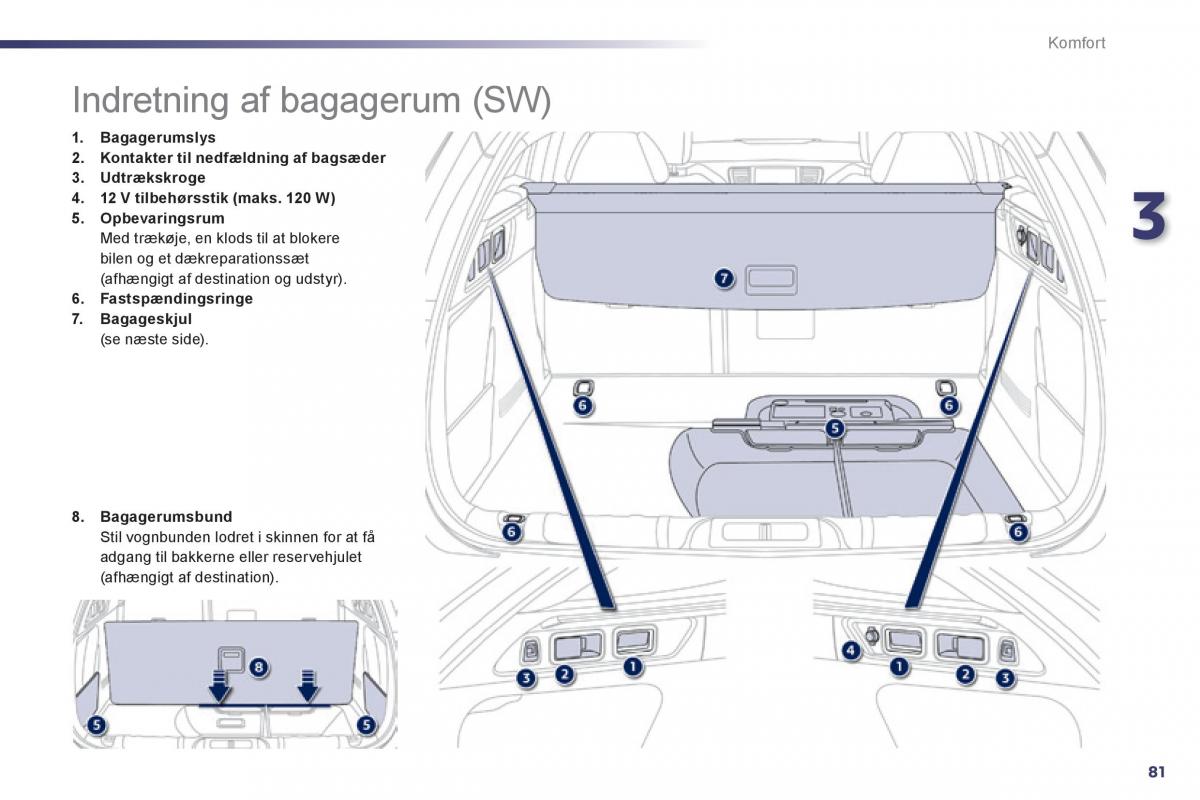 Peugeot 508 Bilens instruktionsbog / page 83